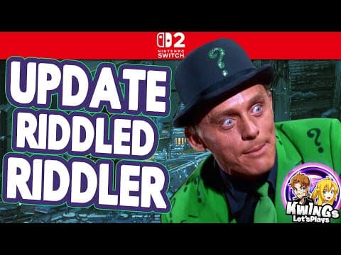 Nintendo Update Riddled The Riddler?
