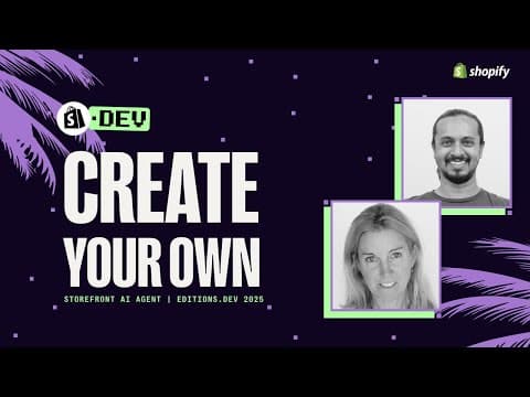 Create Your Own Storefront Ai Agent  | Editions.dev 2025
