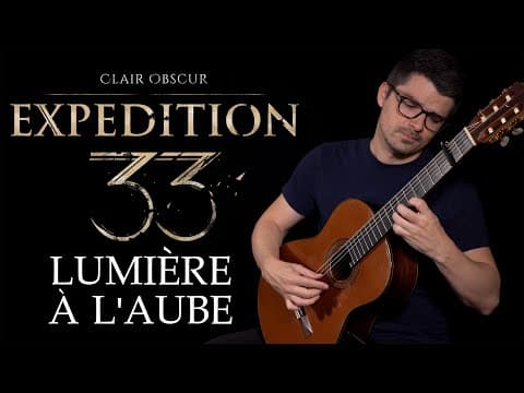 Lumière À L'aube (clair Obscur: Expedition 33) | Classical Guitar Cover