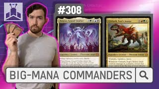 High-mana Commanders | Edhrecast 308