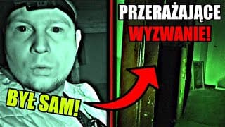 Podjął Przerażające Wyzwanie...śledzili Go!