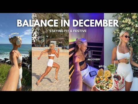 December Discipline | 4am Summer Mornings + Finding Balance Over Christmas, Finishing 2025 Strong 🎧💫
