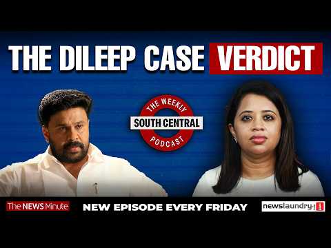 Kerala Actor Assault Case And Dileep’s Alleged Role | South Central Podcast