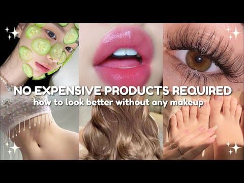 30 Hacks To Look Better WITHOUT MAKEUP *naturally*