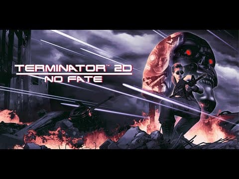 First Time Playing Terminator 2d No Fate