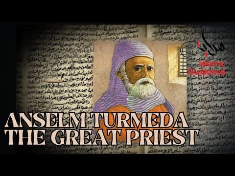 The Story Of Anselm Turmeda - The Great Priest