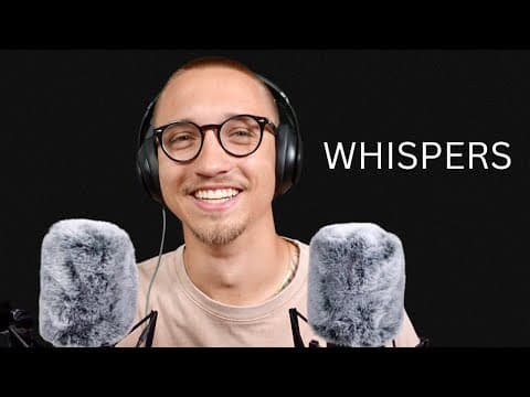 *asmr* The One Where I Whisper