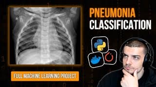 Full Machine Learning Project: Train & Deploy A Pneumonia Classifier In Pytorch
