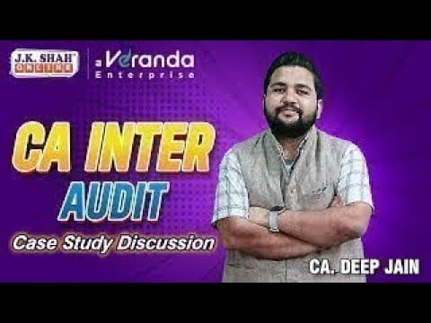 Ca Inter Case Study Discussion Auditing And Ethics Case Study 11