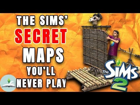 The Sims’ Secret Maps You’ll Never Play