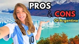 Living In Argentina: Pros And Cons | Is It Really Worth It?