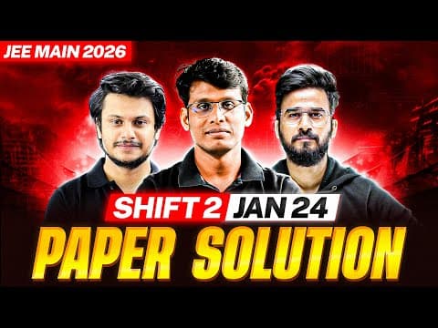 Jee Main 2026 Paper Solution - 24th Jan - Shift 2