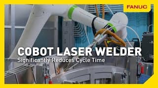 Metal Fabricator Reduces Cycle Time By 95% With Fanuc Cobot Welder