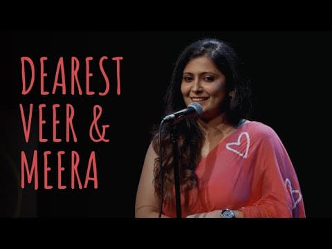 "dearest Veer And Meera" - Amrita Saluja Ft. Tanmay | Unerase Poetry