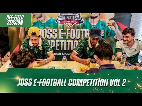 Joss E-football Competition Vol 2 | Off-field Session