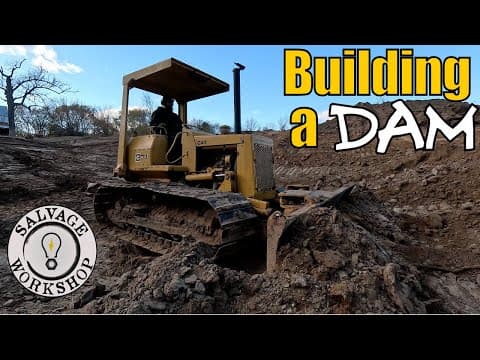 Building A New Dam For The Pond With A 1970's Caterpillar Dozer ~ Hopefully It Holds Water!