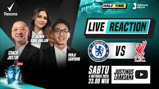 Half Time Show #04: Live Reaction Chelsea Vs Liverpool