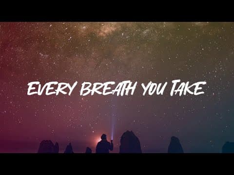 The Police - Every Breath You Take (lyrics)