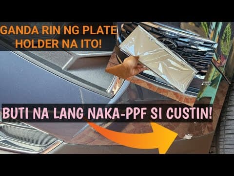 Ito Ang Kagandahan Nang Naka-ppf Ang Sasakyan Mo! Astig Na Plate Holder Para Kay Custin!