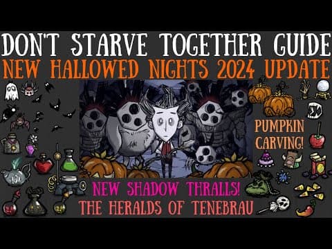 Huge Hallowed Nights Update! New Mobs, Pumpkins & More! - Don't Starve Together Guide