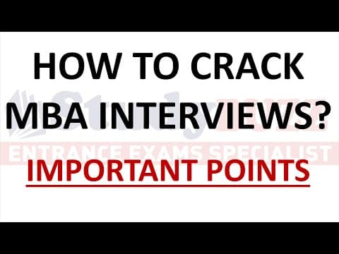 How To Crack Mba Interviews? Important Points To Keep In Mind To Crack Any Mba Interview