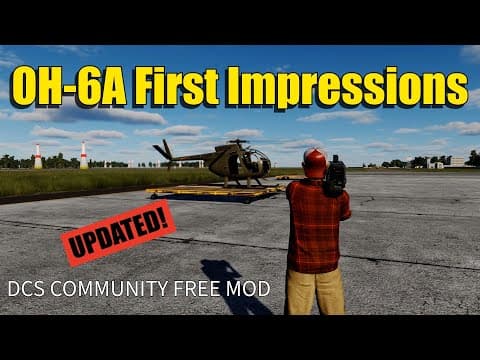 Oh-6a (dcs) First Flight - Real Pilot's Initial Impressions