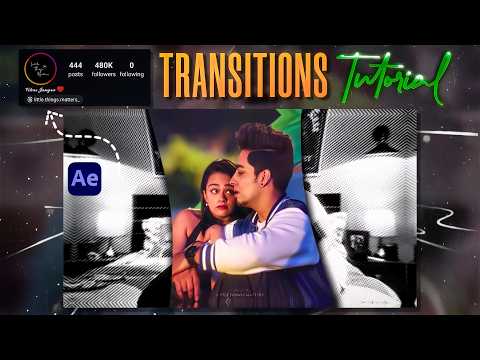 Viral Transitions Tutorial In Aftereffects || How To Edit  Like Little Things Matters || In Telugu⚡