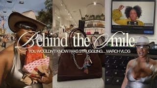 Behind The Smiles: I Wasn’t Okay, But This Month Quietly Brought Me Back To Life | March Vlog