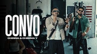 Convo - Chinna | Cheema Y | Gur Sidhu (official Music Video)