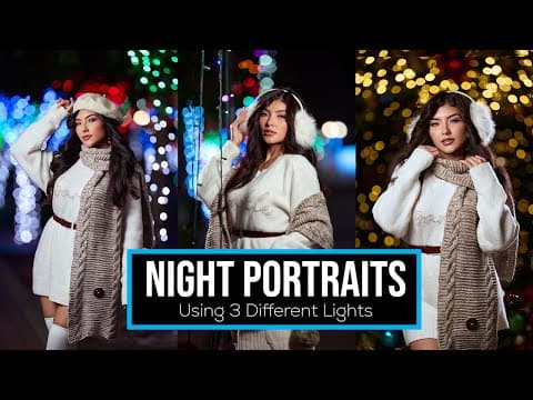 Night Portrait Shoot: Comparing 3 Different Lights In Real Time