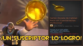 Un Suscriptor Del Canal Se Gano La Sarten Dorada Del Tf2
