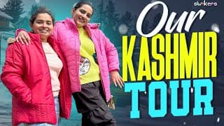 Our Kashmir Tour || Its Himaja || Strikers