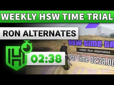 Gta 5 Hsw Time Trial Ron Alternates | Gta Online Weekly Hsw Time Trial Ron Alternates (02:38)