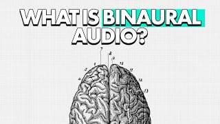 How Binaural Recording Tricks Your Brain
