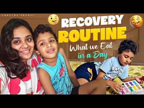 Recovery Routine || What We Eat In A Day | Healthy Food & Immunity Drink | Amrutha Varshini