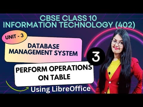 Perform Operations On Table | Unit - 3 Dbms | Cbse Class 10 Information Technology (402)