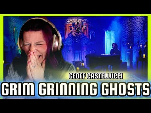 Reaction | Geoff Castellucci "grim Grinning Ghosts"