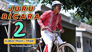 Juru Bicara 2 || Kabol Main-main || Eps 106