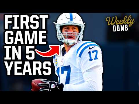 Philip Rivers Plays First Nfl Game In 5 Years For The Colts & Throws A Touchdown | Weekly Dumb