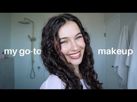 My Favourite (& Easy) Makeup Routine