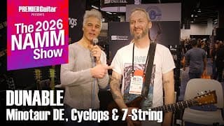 Dunable - Minotaur De, Will Putney Signature Cyclops & Yeti 7-string | Namm 2026