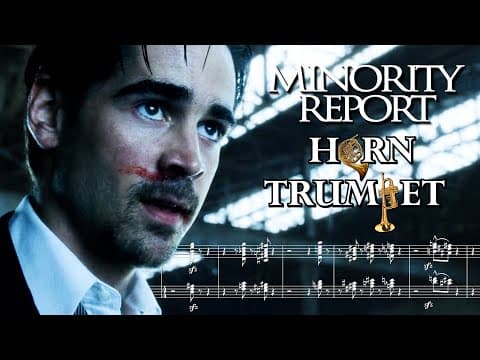 Minority Report - Anderton's Great Escape ~ Part 2  || French Horn & Trumpet Cover