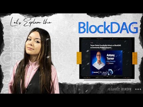 Who Owns Blockdag? | Meet Antonyturner, The Crypto Phenomenon