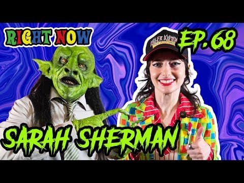 Sarah Sherman & A Goblin Make Snl Squirm | Ep 68 | Right Now Podcast