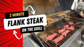 2 Minute Flank Steak On The Monument Grill