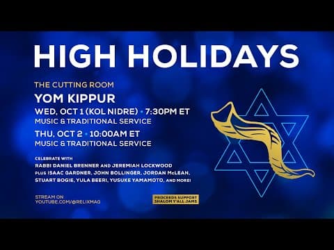 High Holidays | Yom Kippur | Live From The Cutting Room | 10/2/25 | Relix