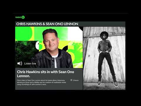 Sean Ono Lennon Interview With Chris Hawkins On Bbc6 Radio 3 May 2024