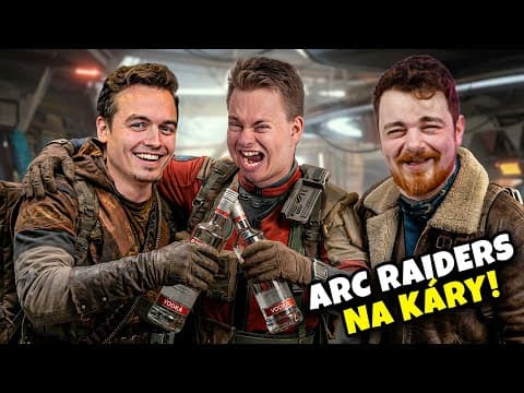 Arc Raiders Na Káry! @smusagames @duklock