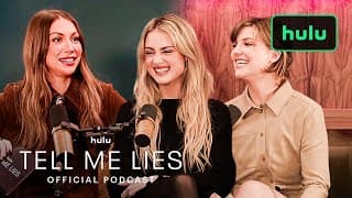 Tell Me Lies | Official Podcast Episode 4 | Hulu