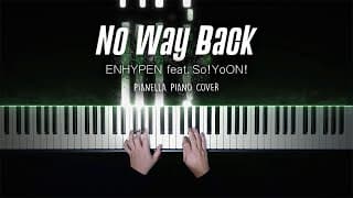 Enhypen - No Way Back (feat. So!yoon!) | Piano Cover By Pianella Piano